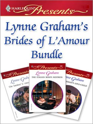 [Brides Of L'Amour 01] • Lynne Graham's Brides of L'Amour Bundle